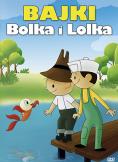 Bolek i Lolek: Bajki Bolka i Lolka